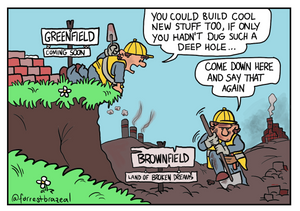 Greenfield / Brownfield